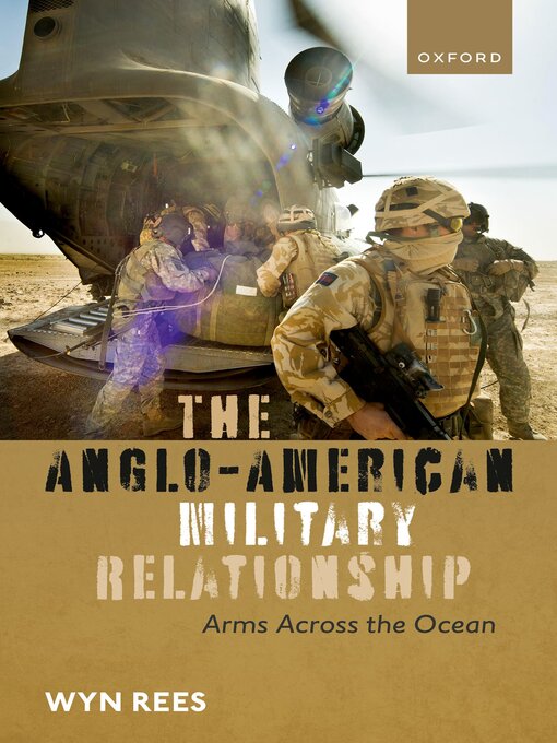 Title details for The Anglo-American Military Relationship by William Shakespeare - Available